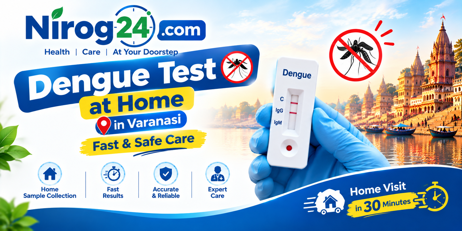 Dengue Test at Home in Varanasi: Fast & Safe Care